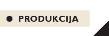 Produkcija